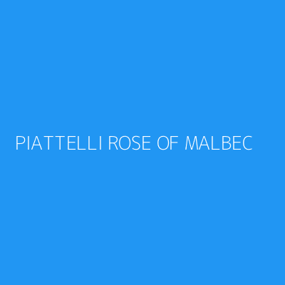 Product PIATTELLI ROSE OF MALBEC