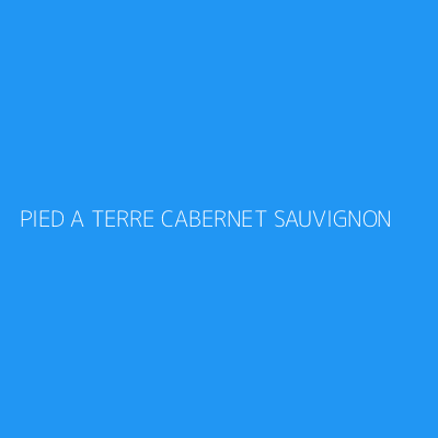 Product PIED A TERRE CABERNET SAUVIGNON
