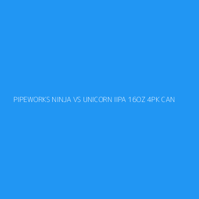 Product PIPEWORKS NINJA VS UNICORN IIPA 16OZ 4PK CAN