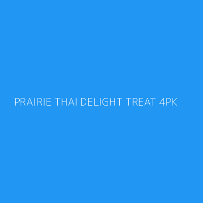 Product PRAIRIE THAI DELIGHT TREAT 4PK