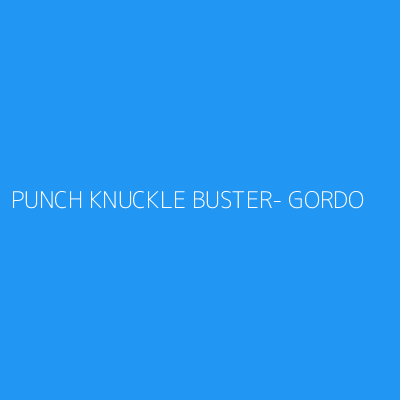 Product PUNCH KNUCKLE BUSTER- GORDO