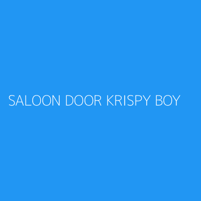 Product SALOON DOOR KRISPY BOY