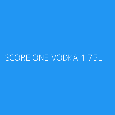 Product SCORE ONE VODKA 1 75L