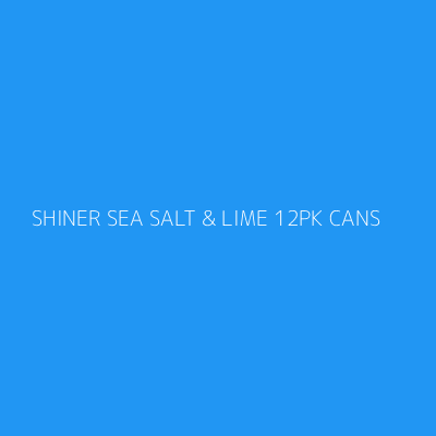 Product SHINER SEA SALT & LIME 12PK CANS