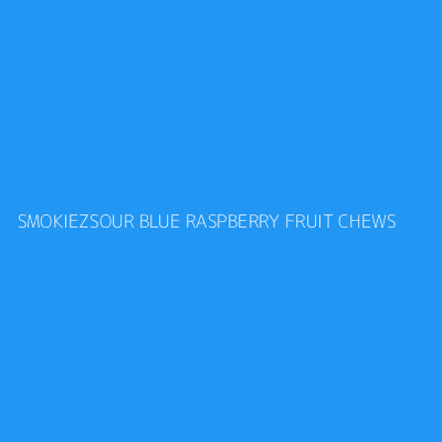 Product SMOKIEZSOUR BLUE RASPBERRY FRUIT CHEWS