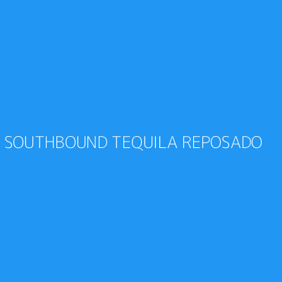 Product SOUTHBOUND TEQUILA REPOSADO