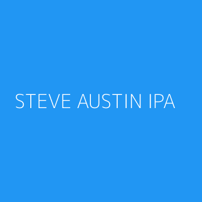 Product STEVE AUSTIN IPA