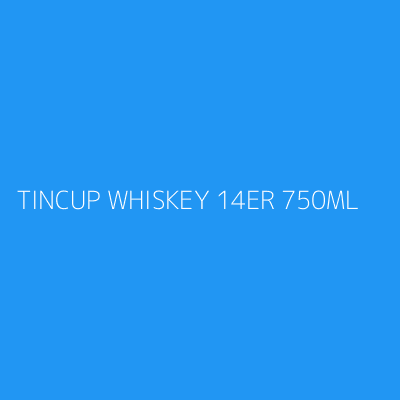 Product TINCUP WHISKEY 14ER 750ML