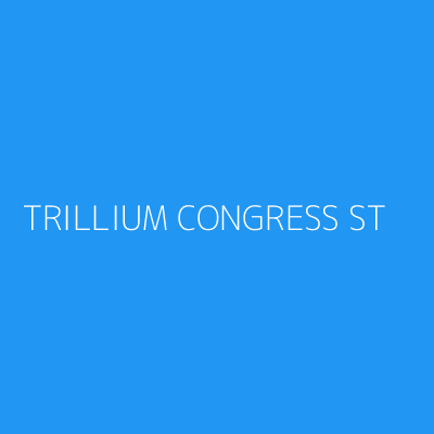 Product TRILLIUM CONGRESS ST