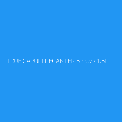 Product TRUE CAPULI DECANTER 52 OZ/1.5L