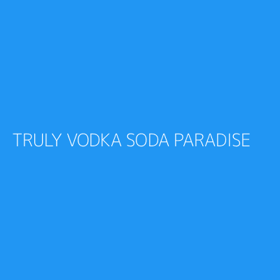 Product TRULY VODKA SODA PARADISE