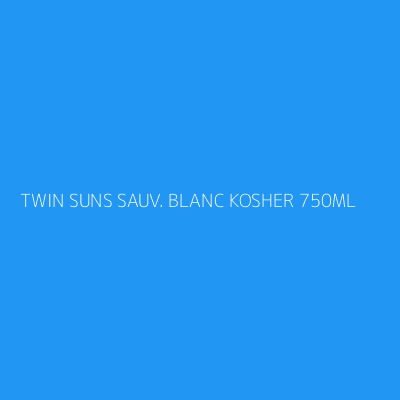 Product TWIN SUNS SAUV. BLANC KOSHER 750ML