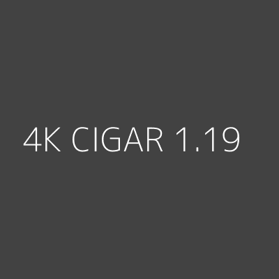 Product 4K CIGAR 1.19