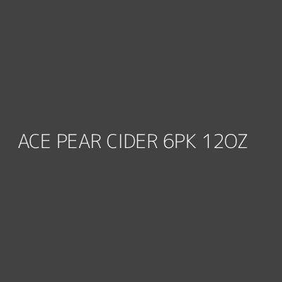 Product ACE PEAR CIDER 6PK 12OZ