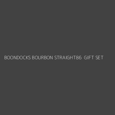 Product BOONDOCKS BOURBON STRAIGHT86  GIFT SET