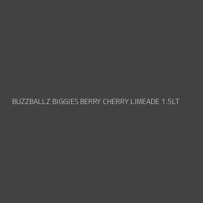 Product BUZZBALLZ BIGGIES BERRY CHERRY LIMEADE 1.5LT