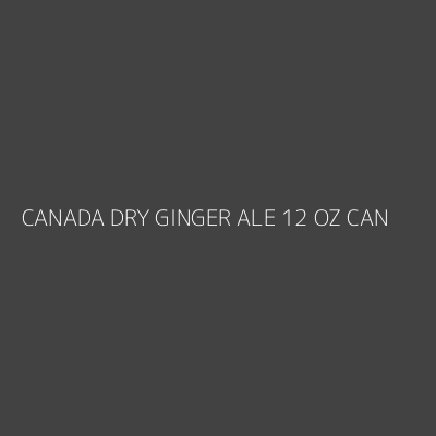 Product CANADA DRY GINGER ALE 12 OZ CAN