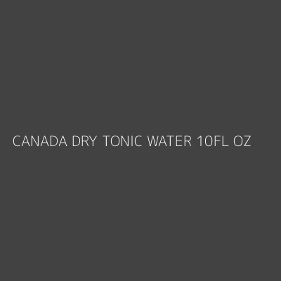 Product CANADA DRY TONIC WATER 10FL OZ