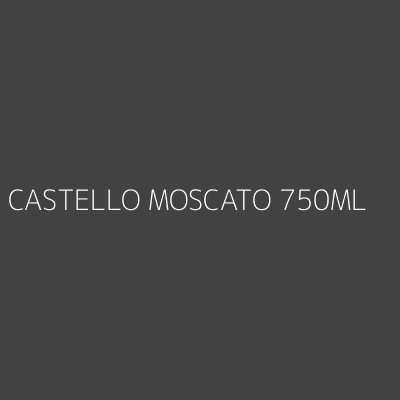 Product CASTELLO MOSCATO 750ML