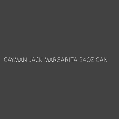 Product CAYMAN JACK MARGARITA 24OZ CAN
