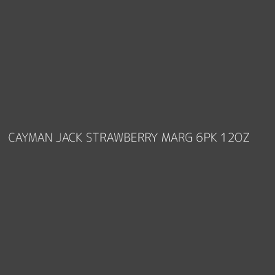 Product CAYMAN JACK STRAWBERRY MARG 6PK 12OZ