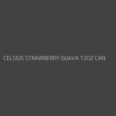 Product CELSIUS STRAWBERRY GUAVA 12OZ CAN