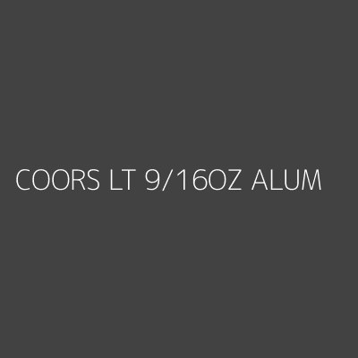 Product COORS LT 9/16OZ ALUM