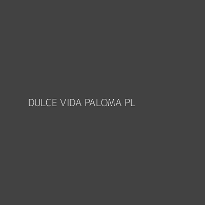 Product DULCE VIDA PALOMA PL            