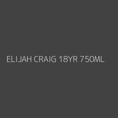 Product ELIJAH CRAIG 18YR 750ML