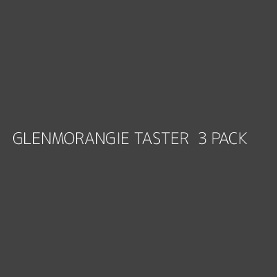 Product GLENMORANGIE TASTER  3 PACK