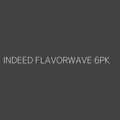 Product INDEED FLAVORWAVE 6PK