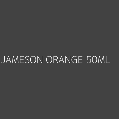 Product JAMESON ORANGE 50ML