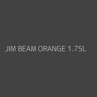 Product JIM BEAM ORANGE 1.75L