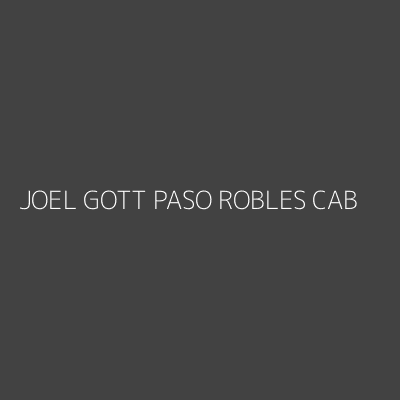 Product JOEL GOTT PASO ROBLES CAB