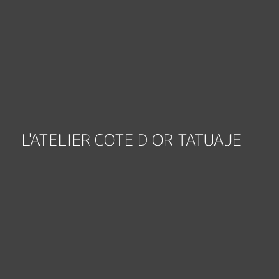 Product L'ATELIER COTE D OR TATUAJE