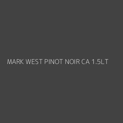 Product MARK WEST PINOT NOIR CA 1.5LT