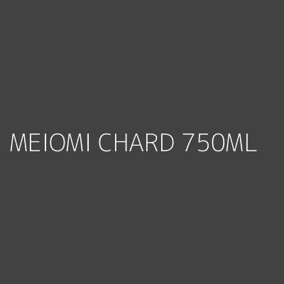 Product MEIOMI CHARD 750ML