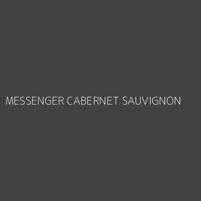 Product MESSENGER CABERNET SAUVIGNON 