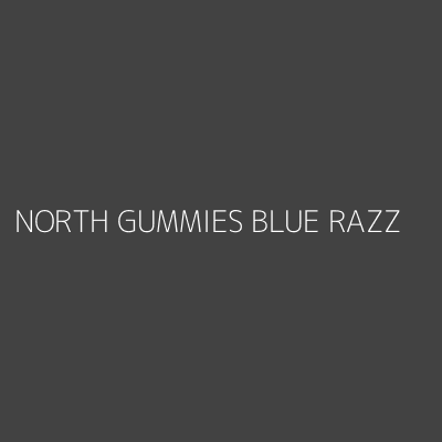 Product NORTH GUMMIES BLUE RAZZ