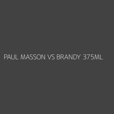 Product PAUL MASSON VS BRANDY 375ML