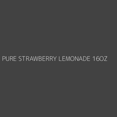 Product PURE STRAWBERRY LEMONADE 16OZ