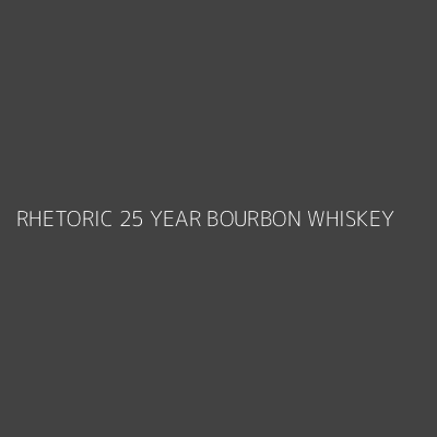Product RHETORIC 25 YEAR BOURBON WHISKEY