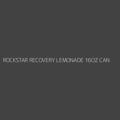 Product ROCKSTAR RECOVERY LEMONADE 16OZ CAN