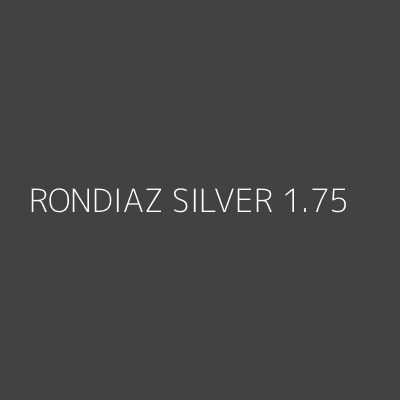 Product RONDIAZ SILVER 1.75