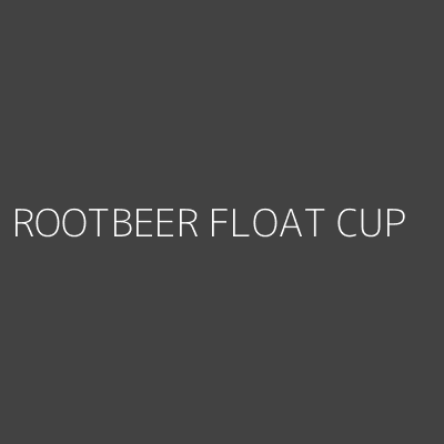 Product ROOTBEER FLOAT CUP