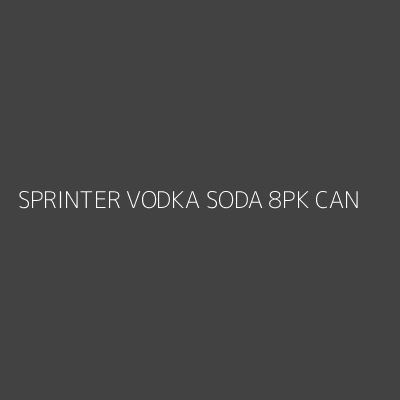 Product SPRINTER VODKA SODA 8PK CAN