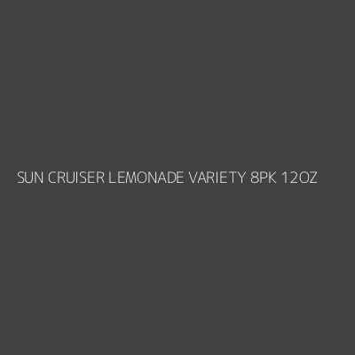 Product SUN CRUISER LEMONADE VARIETY 8PK 12OZ