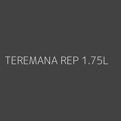 Product TEREMANA REP 1.75L