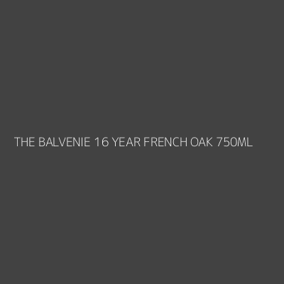 Product THE BALVENIE 16 YEAR FRENCH OAK 750ML