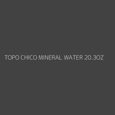 Product TOPO CHICO MINERAL WATER 20.3OZ